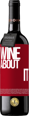 39,95 € Envoi gratuit | Vin rouge Édition RED MBE Réserve Wine about it Étiquette Rouge. Étiquette personnalisable Réserve 12 Mois Récolte 2016 Tempranillo