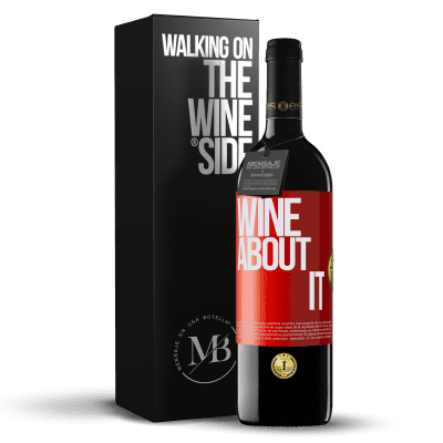 «Wine about it» RED Ausgabe MBE Reserve