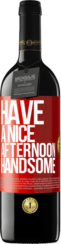 39,95 € 免费送货 | 红酒 RED版 MBE 预订 下午好，帅哥 红色标签. 可自定义的标签 预订 12 个月 收成 2016 Tempranillo