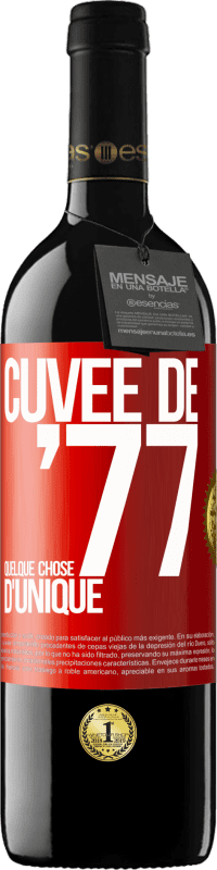 39,95 € Envoi gratuit | Vin rouge Édition RED MBE Réserve Cuvée de 77, quelque chose d'unique Étiquette Rouge. Étiquette personnalisable Réserve 12 Mois Récolte 2015 Tempranillo