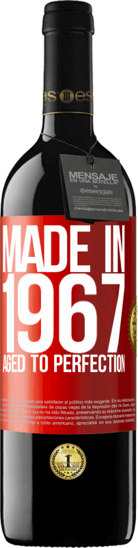 39,95 € 免费送货 | 红酒 RED版 MBE 预订 1967年制造。陈年至完美 红色标签. 可自定义的标签 预订 12 个月 收成 2014 Tempranillo
