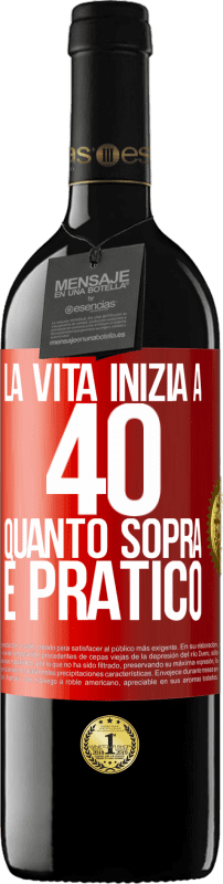 39,95 € Spedizione Gratuita | Vino rosso Edizione RED MBE Riserva La vita inizia a 40 anni. Quanto sopra è pratico Etichetta Rossa. Etichetta personalizzabile Riserva 12 Mesi Raccogliere 2016 Tempranillo