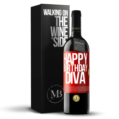 «Happy birthday Diva» RED Edition MBE Reserve