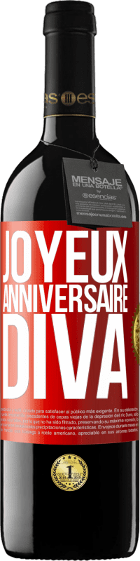 39,95 € Envoi gratuit | Vin rouge Édition RED MBE Réserve Joyeux anniversaire, Diva Étiquette Rouge. Étiquette personnalisable Réserve 12 Mois Récolte 2014 Tempranillo