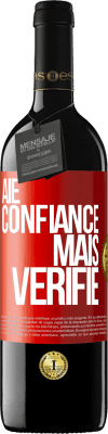 39,95 € Envoi gratuit | Vin rouge Édition RED MBE Réserve Aie confiance, mais vérifie Étiquette Rouge. Étiquette personnalisable Réserve 12 Mois Récolte 2015 Tempranillo
