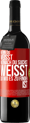 39,95 € Kostenloser Versand | Rotwein RED Ausgabe MBE Reserve Wenn du weisst, wonach du suchst, weisst du, wo es zu finden ist Rote Markierung. Anpassbares Etikett Reserve 12 Monate Ernte 2014 Tempranillo