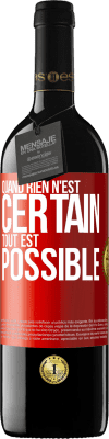 39,95 € Envoi gratuit | Vin rouge Édition RED MBE Réserve Quand rien n'est certain, tout est possible Étiquette Rouge. Étiquette personnalisable Réserve 12 Mois Récolte 2014 Tempranillo