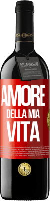 39,95 € Spedizione Gratuita | Vino rosso Edizione RED MBE Riserva Amore della mia vita Etichetta Rossa. Etichetta personalizzabile Riserva 12 Mesi Raccogliere 2014 Tempranillo