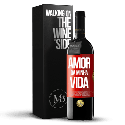 «Amor da minha vida» Edição RED MBE Reserva