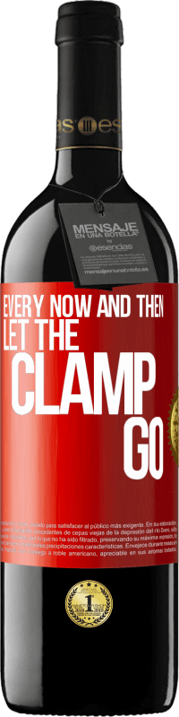 39,95 € Free Shipping | Red Wine RED Edition MBE Reserve Every now and then let the clamp go Red Label. Customizable label Reserve 12 Months Harvest 2014 Tempranillo