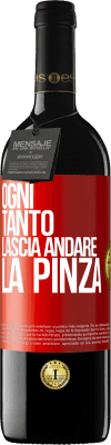 39,95 € Spedizione Gratuita | Vino rosso Edizione RED MBE Riserva Ogni tanto lascia andare la pinza Etichetta Rossa. Etichetta personalizzabile Riserva 12 Mesi Raccogliere 2015 Tempranillo