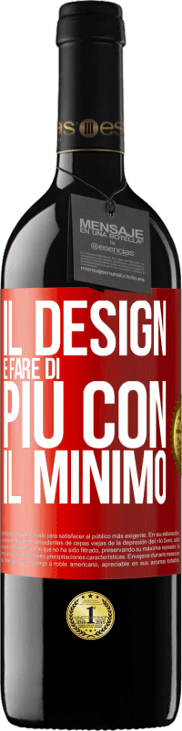 39,95 € Spedizione Gratuita | Vino rosso Edizione RED MBE Riserva Il design è fare di più con il minimo Etichetta Rossa. Etichetta personalizzabile Riserva 12 Mesi Raccogliere 2015 Tempranillo