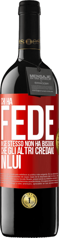 39,95 € Spedizione Gratuita | Vino rosso Edizione RED MBE Riserva Chi ha fede in se stesso non ha bisogno che gli altri credano in lui Etichetta Rossa. Etichetta personalizzabile Riserva 12 Mesi Raccogliere 2015 Tempranillo