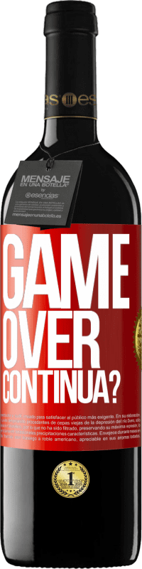 39,95 € Spedizione Gratuita | Vino rosso Edizione RED MBE Riserva GAME OVER. Continua? Etichetta Rossa. Etichetta personalizzabile Riserva 12 Mesi Raccogliere 2015 Tempranillo