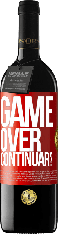 39,95 € Envio grátis | Vinho tinto Edição RED MBE Reserva GAME OVER. Continuar? Etiqueta Vermelha. Etiqueta personalizável Reserva 12 Meses Colheita 2014 Tempranillo