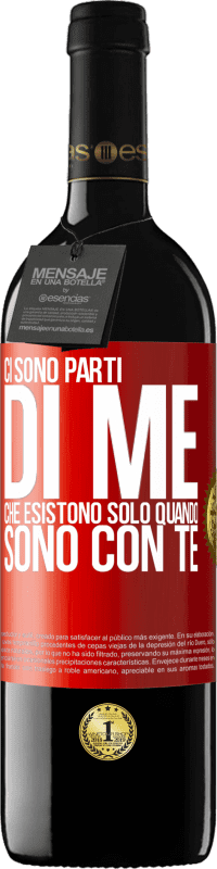 39,95 € Spedizione Gratuita | Vino rosso Edizione RED MBE Riserva Ci sono parti di me che esistono solo quando sono con te Etichetta Rossa. Etichetta personalizzabile Riserva 12 Mesi Raccogliere 2014 Tempranillo