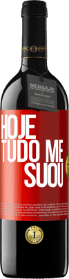 39,95 € Envio grátis | Vinho tinto Edição RED MBE Reserva Hoje tudo me suou Etiqueta Vermelha. Etiqueta personalizável Reserva 12 Meses Colheita 2015 Tempranillo