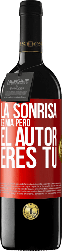 39,95 € Envío gratis | Vino Tinto Edición RED MBE Reserva La sonrisa es mía, pero el autor eres tú Etiqueta Roja. Etiqueta personalizable Reserva 12 Meses Cosecha 2015 Tempranillo