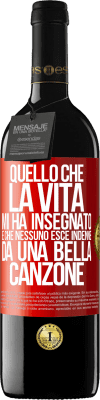 39,95 € Spedizione Gratuita | Vino rosso Edizione RED MBE Riserva Quello che la vita mi ha insegnato è che nessuno esce indenne da una bella canzone Etichetta Rossa. Etichetta personalizzabile Riserva 12 Mesi Raccogliere 2016 Tempranillo