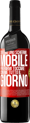 39,95 € Spedizione Gratuita | Vino rosso Edizione RED MBE Riserva Chi era uno schermo mobile per farmi toccare con me tutto il giorno Etichetta Rossa. Etichetta personalizzabile Riserva 12 Mesi Raccogliere 2014 Tempranillo