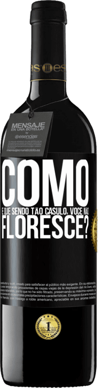 39,95 € Envio grátis | Vinho tinto Edição RED MBE Reserva como é que, sendo tão casulo, você não floresce? Etiqueta Preta. Etiqueta personalizável Reserva 12 Meses Colheita 2014 Tempranillo