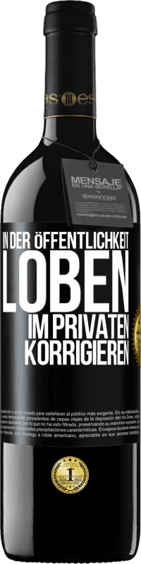 39,95 € Kostenloser Versand | Rotwein RED Ausgabe MBE Reserve In der Öffentlichkeit loben, im Privaten korrigieren Schwarzes Etikett. Anpassbares Etikett Reserve 12 Monate Ernte 2015 Tempranillo