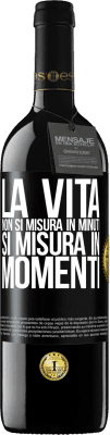 39,95 € Spedizione Gratuita | Vino rosso Edizione RED MBE Riserva La vita non si misura in minuti, si misura in momenti Etichetta Nera. Etichetta personalizzabile Riserva 12 Mesi Raccogliere 2014 Tempranillo