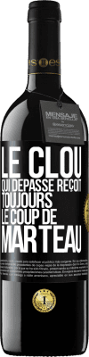 39,95 € Envoi gratuit | Vin rouge Édition RED MBE Réserve Le clou qui dépasse reçoit toujours le coup de marteau Étiquette Noire. Étiquette personnalisable Réserve 12 Mois Récolte 2014 Tempranillo