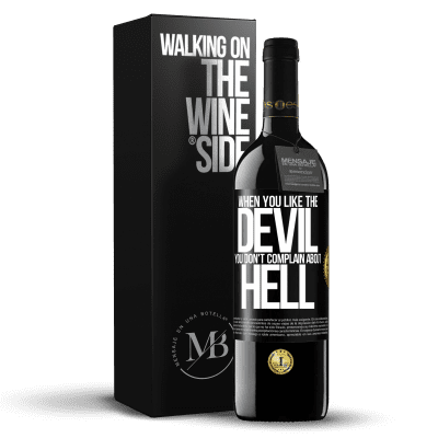 «When you like the devil you don't complain about hell» RED Edition MBE Reserve