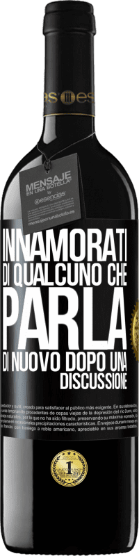 39,95 € Spedizione Gratuita | Vino rosso Edizione RED MBE Riserva Innamorati di qualcuno che parla di nuovo dopo una discussione Etichetta Nera. Etichetta personalizzabile Riserva 12 Mesi Raccogliere 2015 Tempranillo