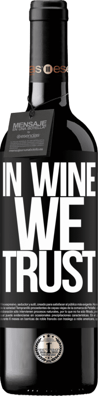 39,95 € Envoi gratuit | Vin rouge Édition RED MBE Réserve in wine we trust Étiquette Noire. Étiquette personnalisable Réserve 12 Mois Récolte 2014 Tempranillo