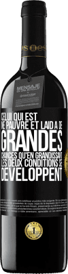 39,95 € Envoi gratuit | Vin rouge Édition RED MBE Réserve Celui qui est né pauvre et laid a de grandes chances qu'en grandissant ... les deux conditions se développent Étiquette Noire. Étiquette personnalisable Réserve 12 Mois Récolte 2015 Tempranillo