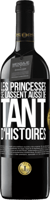 39,95 € Envoi gratuit | Vin rouge Édition RED MBE Réserve Les princesses se lassent aussi de tant d'histoires Étiquette Noire. Étiquette personnalisable Réserve 12 Mois Récolte 2015 Tempranillo