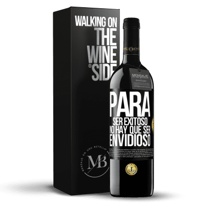 «Para ser exitoso no hay que ser envidioso» Edición RED MBE Reserva