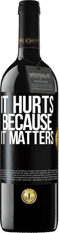 39,95 € 免费送货 | 红酒 RED版 MBE 预订 很重要，因为很重要 黑标. 可自定义的标签 预订 12 个月 收成 2016 Tempranillo