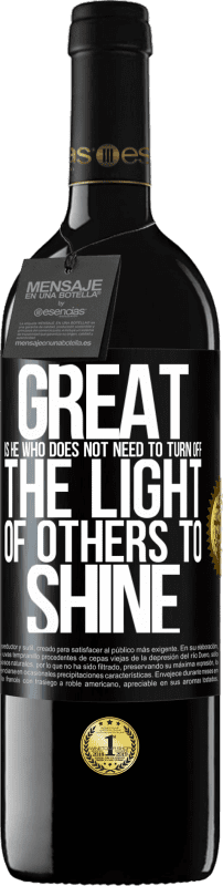 39,95 € 送料無料 | 赤ワイン REDエディション MBE 予約する 輝くために他人の光を消す必要のない人は素晴らしい ブラックラベル. カスタマイズ可能なラベル 予約する 12 月 収穫 2016 Tempranillo