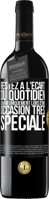 39,95 € Envoi gratuit | Vin rouge Édition RED MBE Réserve Restez à l'écart du quotidien. Ouvrir uniquement lors d'une occasion très spéciale Étiquette Noire. Étiquette personnalisable Réserve 12 Mois Récolte 2014 Tempranillo