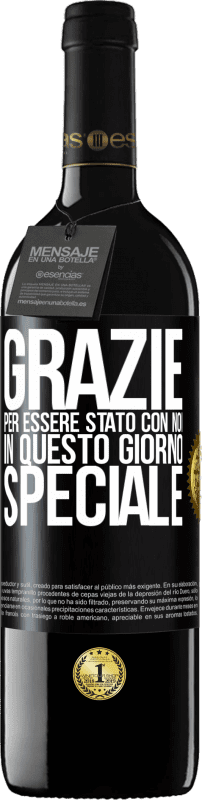 39,95 € Spedizione Gratuita | Vino rosso Edizione RED MBE Riserva Grazie per essere stato con noi in questo giorno speciale Etichetta Nera. Etichetta personalizzabile Riserva 12 Mesi Raccogliere 2015 Tempranillo