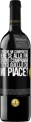 39,95 € Spedizione Gratuita | Vino rosso Edizione RED MBE Riserva e perché mi comporterò bene se alla fine dovrò comprarmi tutto quello che mi piace? Etichetta Nera. Etichetta personalizzabile Riserva 12 Mesi Raccogliere 2016 Tempranillo