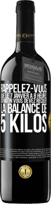 39,95 € Envoi gratuit | Vin rouge Édition RED MBE Réserve Rappelez-vous que le 7 janvier à 8 heures du matin vous devez reculer la balance de 5 kilos Étiquette Noire. Étiquette personnalisable Réserve 12 Mois Récolte 2014 Tempranillo