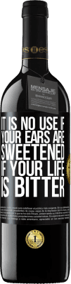 39,95 € 送料無料 | 赤ワイン REDエディション MBE 予約する あなたの人生が苦い場合は、耳が甘くなっていても意味がありません ブラックラベル. カスタマイズ可能なラベル 予約する 12 月 収穫 2016 Tempranillo
