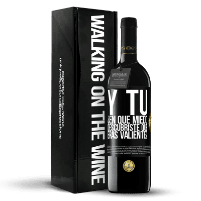 «Y tú, ¿En qué miedo descubriste que eras valiente?» Edición RED MBE Reserva