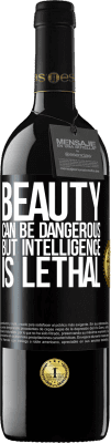 39,95 € 免费送货 | 红酒 RED版 MBE 预订 美丽可能是危险的，但智力却是致命的 黑标. 可自定义的标签 预订 12 个月 收成 2016 Tempranillo