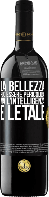 39,95 € Spedizione Gratuita | Vino rosso Edizione RED MBE Riserva La bellezza può essere pericolosa, ma l'intelligenza è letale Etichetta Nera. Etichetta personalizzabile Riserva 12 Mesi Raccogliere 2015 Tempranillo