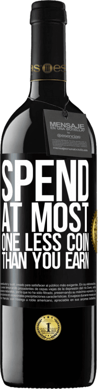 39,95 € 免费送货 | 红酒 RED版 MBE 预订 最多消费比您少赚一枚硬币 黑标. 可自定义的标签 预订 12 个月 收成 2016 Tempranillo