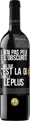 39,95 € Envoi gratuit | Vin rouge Édition RED MBE Réserve Je n'ai pas peur de l'obscurité car je sais que c'est là où je brille le plus Étiquette Noire. Étiquette personnalisable Réserve 12 Mois Récolte 2015 Tempranillo