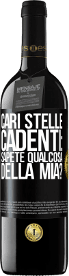 39,95 € Spedizione Gratuita | Vino rosso Edizione RED MBE Riserva Cari stelle cadenti: sapete qualcosa della mia? Etichetta Nera. Etichetta personalizzabile Riserva 12 Mesi Raccogliere 2015 Tempranillo