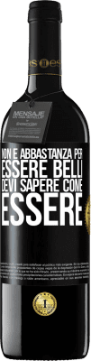 39,95 € Spedizione Gratuita | Vino rosso Edizione RED MBE Riserva Non è abbastanza per essere belli. Devi sapere come essere Etichetta Nera. Etichetta personalizzabile Riserva 12 Mesi Raccogliere 2015 Tempranillo