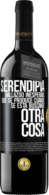 39,95 € Envío gratis | Vino Tinto Edición RED MBE Reserva Serendipia. Hallazgo inesperado que se produce cuando se está buscando otra cosa Etiqueta Negra. Etiqueta personalizable Reserva 12 Meses Cosecha 2015 Tempranillo