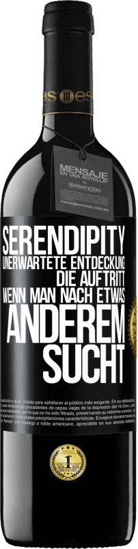 39,95 € Kostenloser Versand | Rotwein RED Ausgabe MBE Reserve Serendipity: Unerwartete Entdeckung, die auftritt, wenn man nach etwas anderem sucht Schwarzes Etikett. Anpassbares Etikett Reserve 12 Monate Ernte 2015 Tempranillo